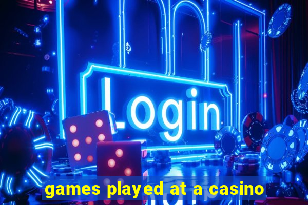 games played at a casino