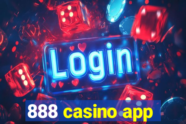 888 casino app