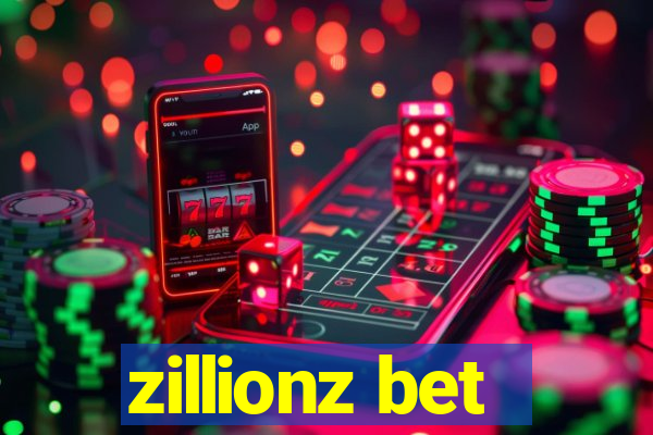 zillionz bet