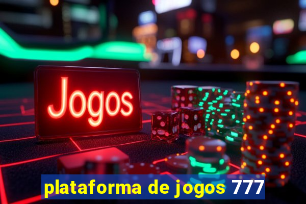 plataforma de jogos 777