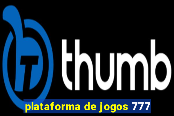 plataforma de jogos 777