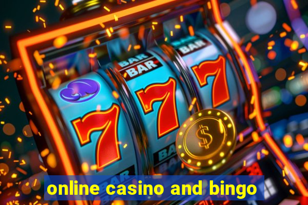 online casino and bingo