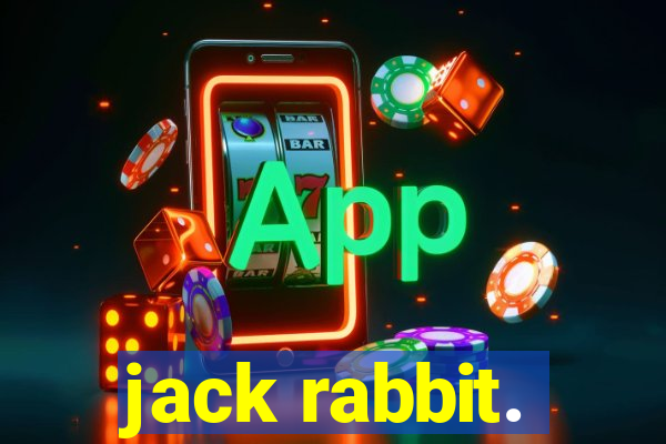 jack rabbit.