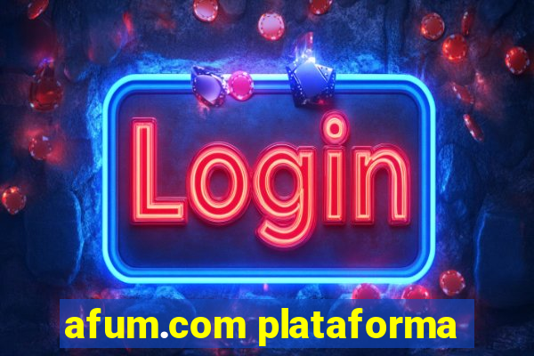 afum.com plataforma