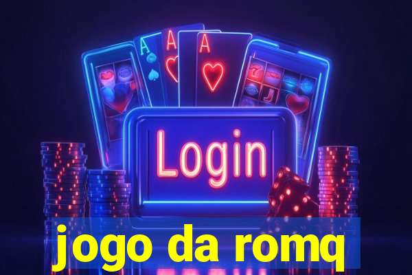 jogo da romq