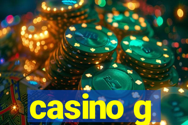 casino g