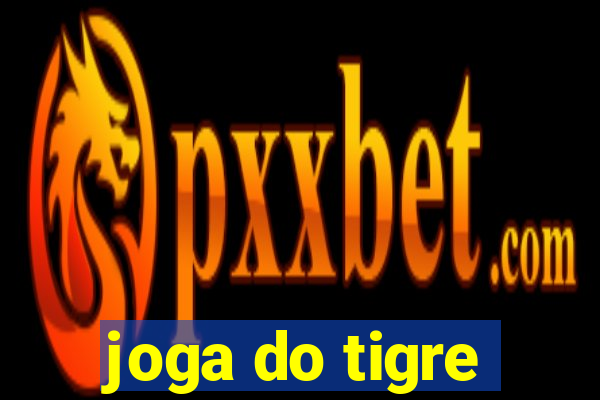 joga do tigre