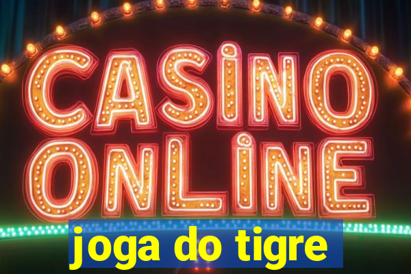 joga do tigre