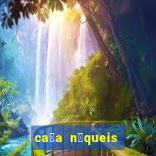 ca莽a n铆queis que paga dinheiro real