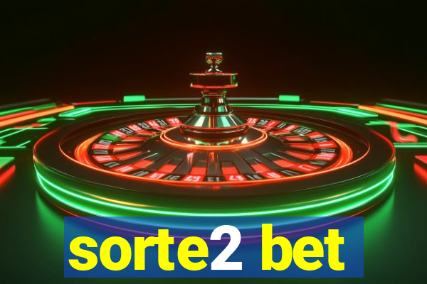 sorte2 bet