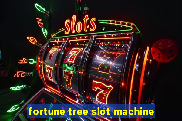 fortune tree slot machine