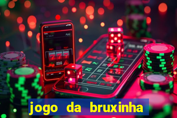 jogo da bruxinha ca?a níquel