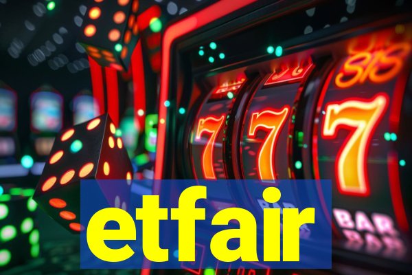 etfair