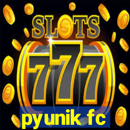 pyunik fc