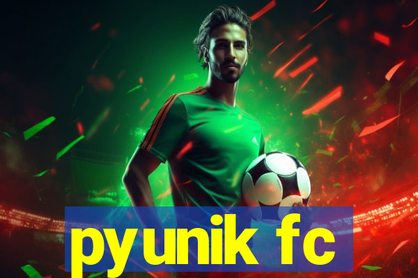 pyunik fc