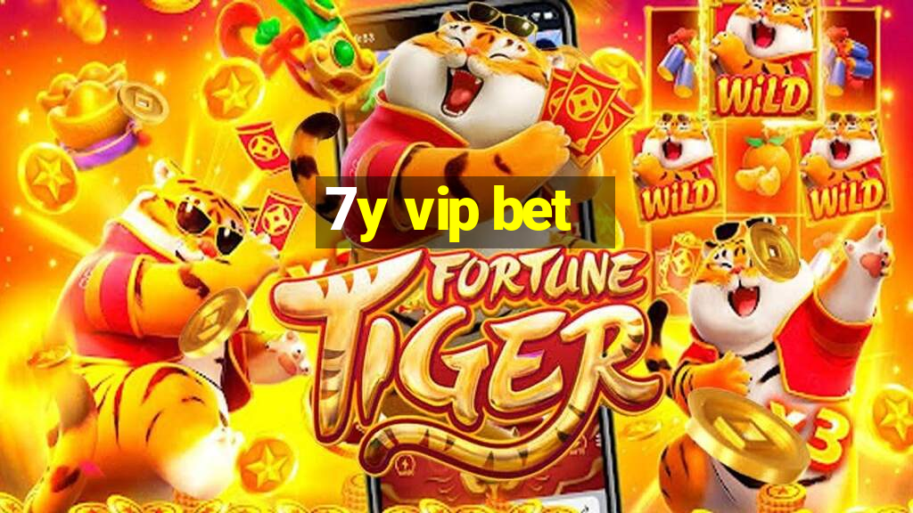 7y vip bet