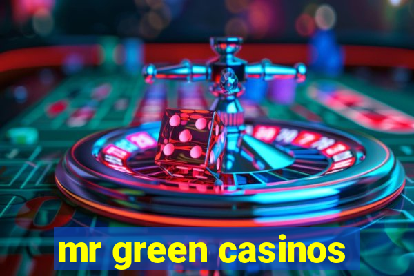 mr green casinos