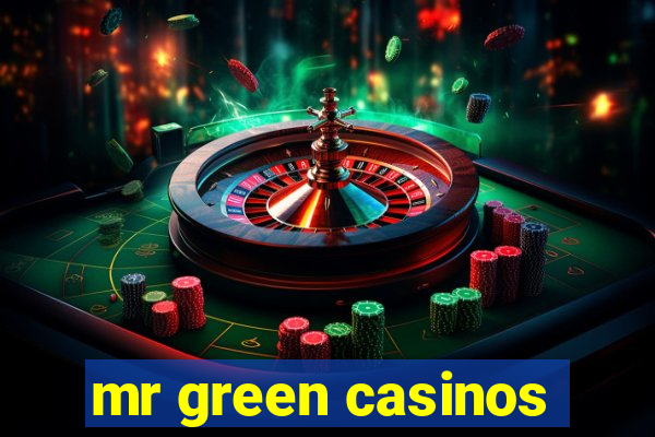 mr green casinos