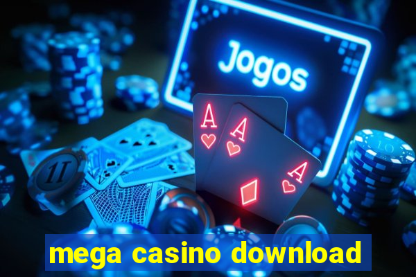 mega casino download