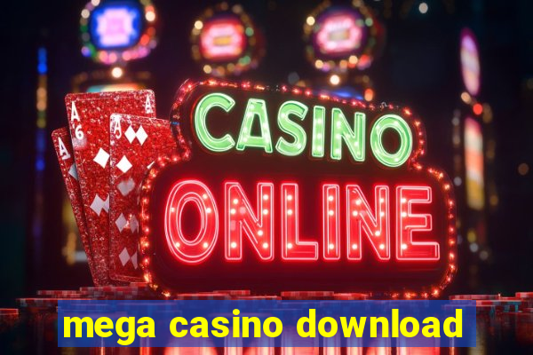 mega casino download