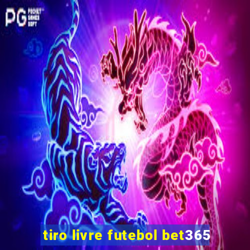 tiro livre futebol bet365