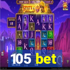 105 bet