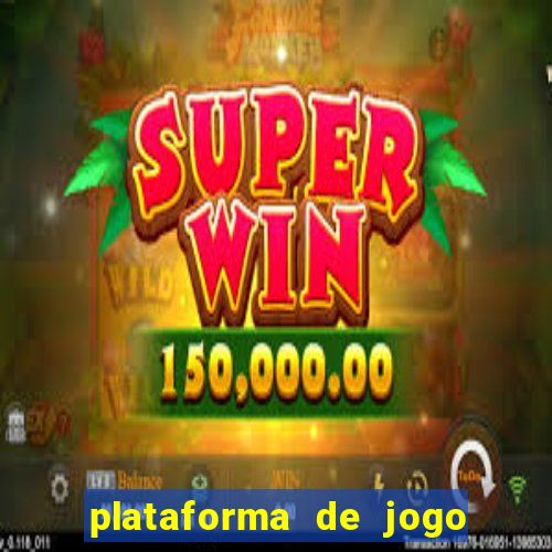 plataforma de jogo ganhar dinheiro