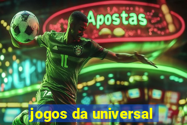 jogos da universal