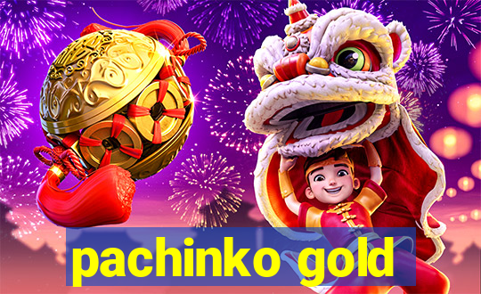 pachinko gold