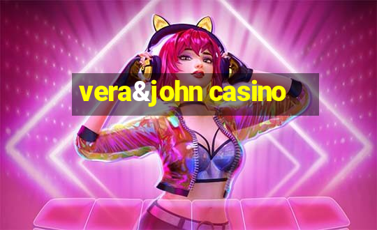 vera&john casino