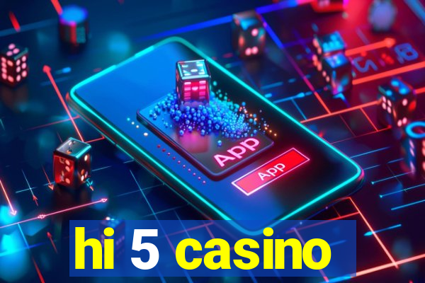 hi 5 casino