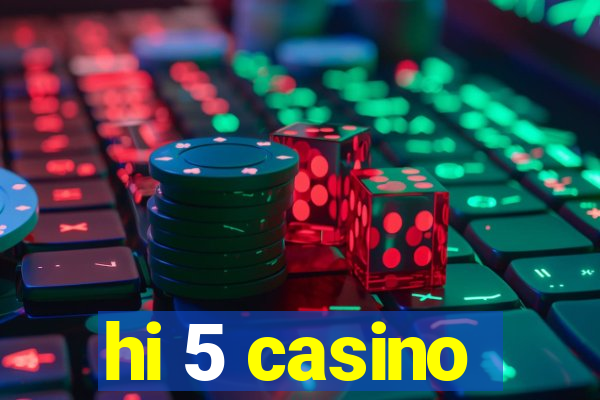 hi 5 casino