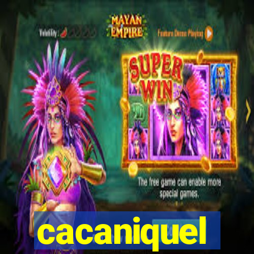 cacaniquel