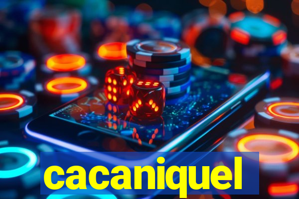 cacaniquel