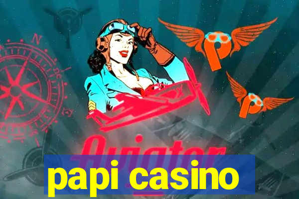 papi casino