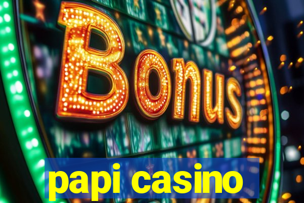 papi casino