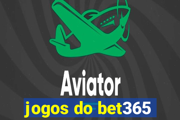 jogos do bet365