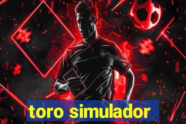 toro simulador