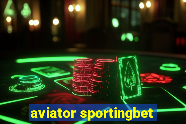 aviator sportingbet