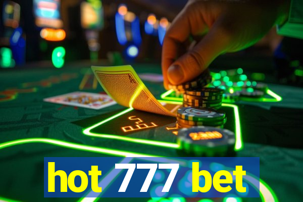 hot 777 bet