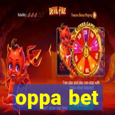 oppa bet