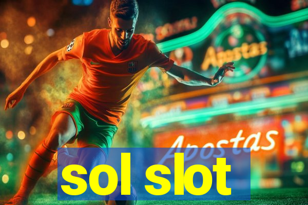 sol slot