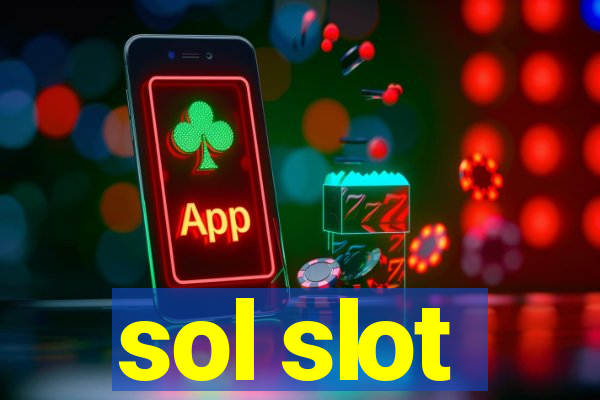 sol slot