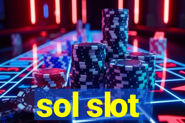 sol slot