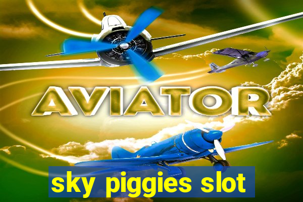 sky piggies slot