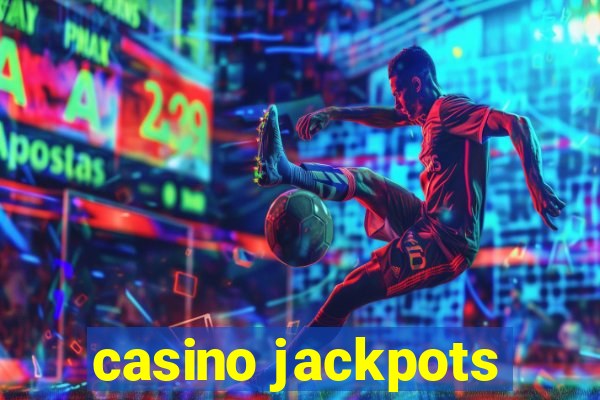 casino jackpots