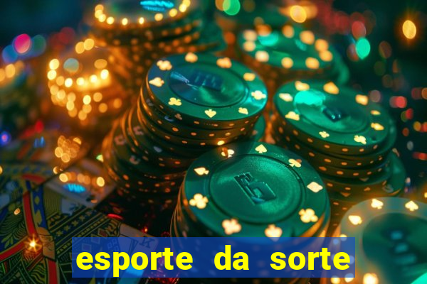 esporte da sorte casino fortune tiger