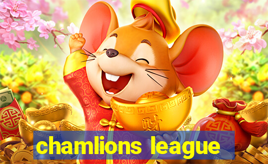 chamlions league