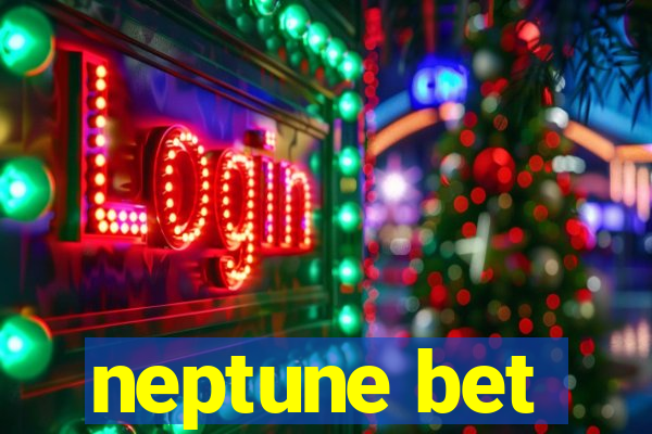 neptune bet