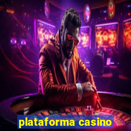 plataforma casino